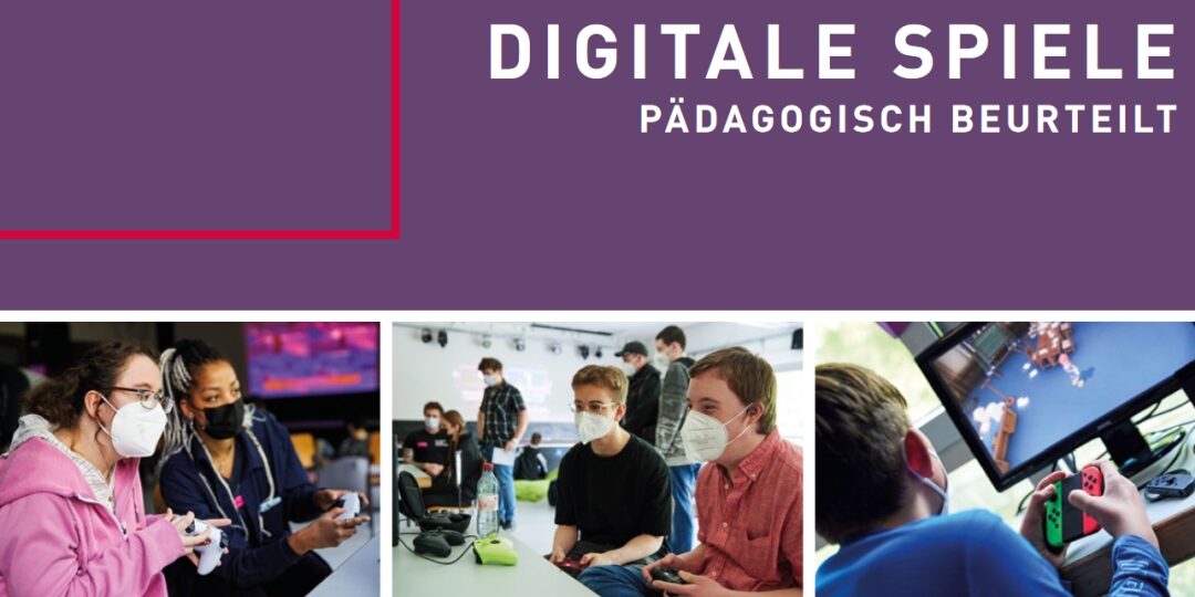 Digitale Spiele pädagogisch beurteilt